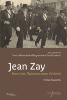 Jean Zay, Invention, Reconnaissance, Postérité