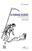 Le mariage d'Azraël, ou la jeune fille et la mort - Recueil de contes traduits du persan