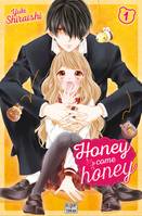1, Honey come honey / Shojo