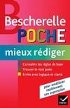 Bescherelle poche Mieux rédiger, Livre