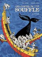 Les Contes du Septième Souffle - Tome 03, Ayatsuri