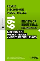 Revue d'économie industrielle n° 169, Industry 4.0: Current issues and future challenges