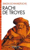 Rachi de Troyes (Espaces Libres - Spiritualités Vivantes)