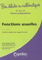 Fonctions usuelles, L1, L2, L3, classes préparatoires