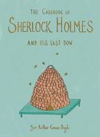 THE CASEBOOK OF SHERLOCK HOLMES and HIS LAST BOW