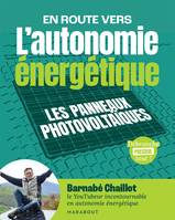 L'autonomie énergétique, Les panneaux photovoltaïques