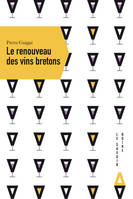 Le Renouveau des vins bretons