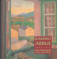 Ramiro Arrue, 1892-1971