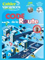 Cahier de vacances - Code de la route