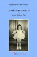 la mémoire bleue