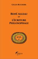 René Alleau et l'écriture philosophale