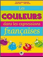 COULEURS DANS LES EXPRESSIONS FRANà‡AISE