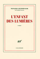 L'enfant des Lumières, roman