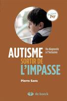 Sortir de l’impasse, Du diagnostic à l’inclusion