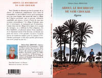 Arioul le bourricot de Sami Choukri, Algérie
