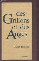 Des Grillons et des anges