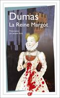 La Reine Margot