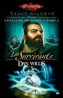 2, L'Enclume du Temps, T2 : Les Survivants, Volume 2, Les survivants