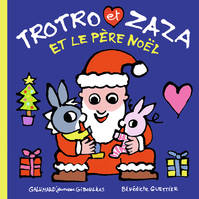 17, Trotro et Zaza et le Père Noël