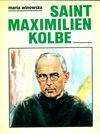 Saint Maximilien Kolbe