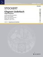 Glogauer Liederbuch, Dreistimmige Sätze für Blockflöte. 3 recorders (SAT). Partition d'exécution.