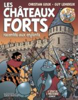 Les Châteaux forts racontés aux enfants - BD