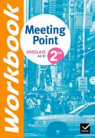 Meeting Point Anglais 2de éd. 2010 - Workbook, Ex