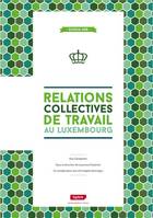 relations collectives de travail au luxembourg