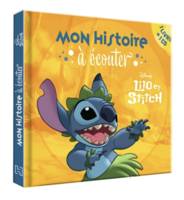 LILO ET STITCH - Mon histoire à écouter - L'histoire du film - Livre CD - Disney