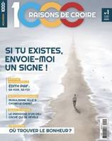 1000 raisons de croire #1 - les signes