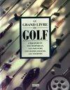 Le grand livre du golf