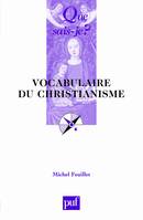 Vocabulaire du christianisme (2e edition)