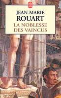 La noblesse des vaincus