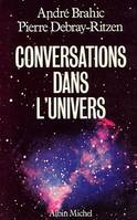 Conversations dans l'Univers