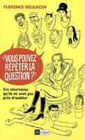 Vous pouvez répéter la question ?