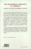 Des Historiens Africains en Afrique, Logiques du passé et dynamiques actuelles - Cahiers 17-18