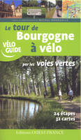 Le Tour de Bourgogne à vélo, par les voies vertes