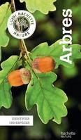 Guide Hachette Nature - Arbres, identifier 100 espèces