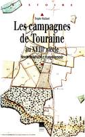 Les Campagnes de Touraine au XVIIIe siècle, Structures agraires et économie rurale