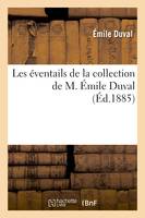 Les éventails de la collection de M. Émile Duval