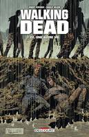 Walking dead, 22, Une autre vie...