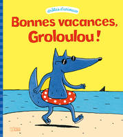 LIVRE VACANCES DE GROLOULOU