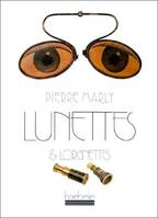 Lunettes et lorgnettes