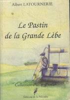 Le pastin de la grande lèbe