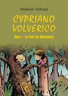 Cypriano Volverico Tome I