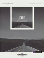 John Cage: In a Landscape, More than the Score