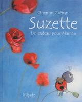 Suzette, Un cadeau pour maman