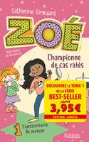 1, Zoé , championne de cas ratés T01 - Offre découverte, L'anniversaire de maman