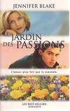 Le jardin des passions