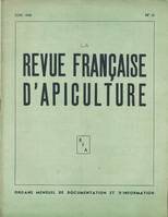 La revue francçaise d'Apiculture juin 1948. n°30